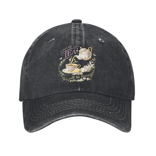 I Am The Tea You Will Be Having Sun Baseball Cap
