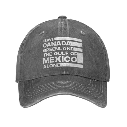Leave Canada Greenland Gulf Of Mexico Alone Baseball Caps Distressed USA Snapback Cap