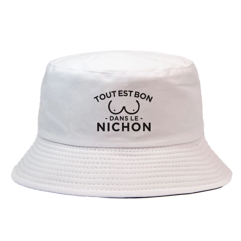 Funny French Quote Bucket Hat Tout Est Bon Dans Le Nichon Print Sun Cap Hip Hop Street