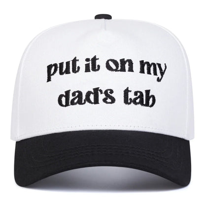 Unisex Put It Oh My Dad's Tab Embroidery Baseball Caps