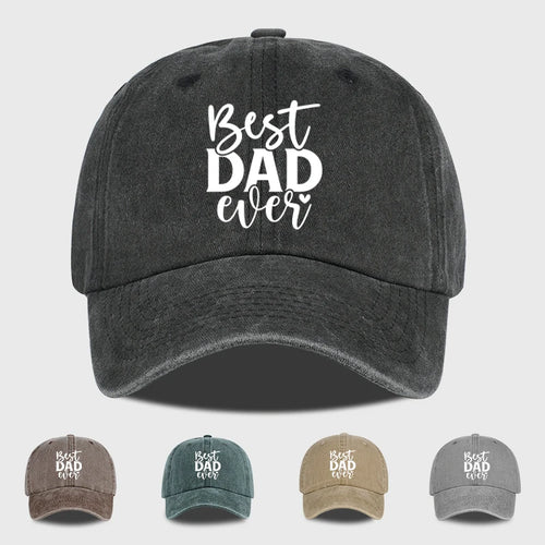 “Best Dad Ever” Printed Vintage Washed Baseball Cap