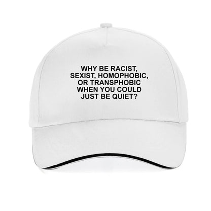 Why Be Racist Frank Summer Breathable Baseball Caps