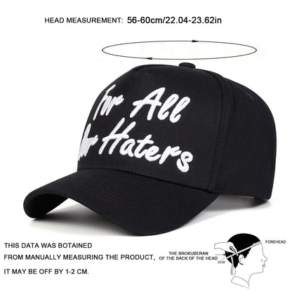 Unisex For All Our Haters Embroidery Baseball Caps Spring Autumn