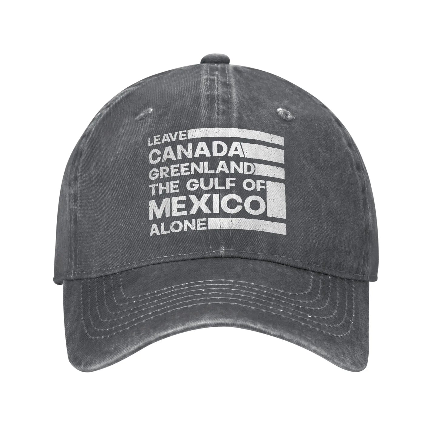 Leave Canada Greenland Gulf Of Mexico Alone Baseball Caps Distressed USA Snapback Cap