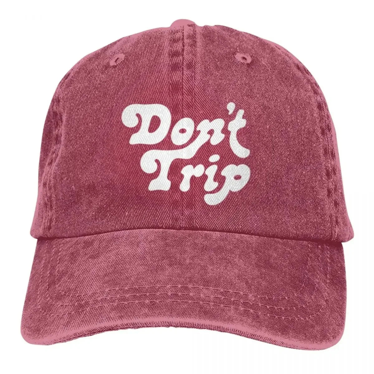 Don't Trip Casual Gift A Baseball Cap