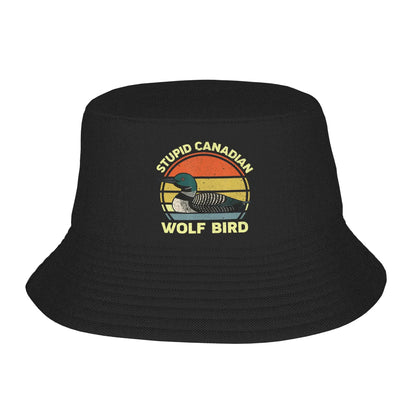 Stupid Canadian Wolf Bird Funny Lover Loon Humor Bucket Hat