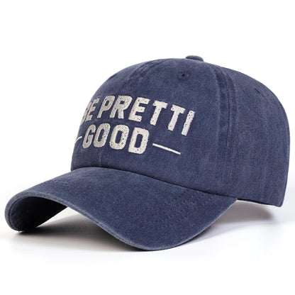 Unisex Be Pretti Good Letter Embroidery Washed Baseball Cap Spring Autumn