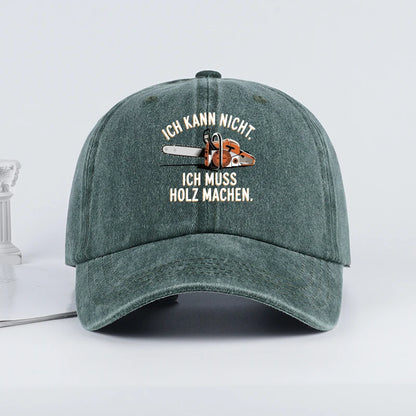 Vintage German Chainsaw Quote Print Washed Baseball Cap