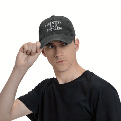 Funny Sarcastic Quote Baseball Cap for Men