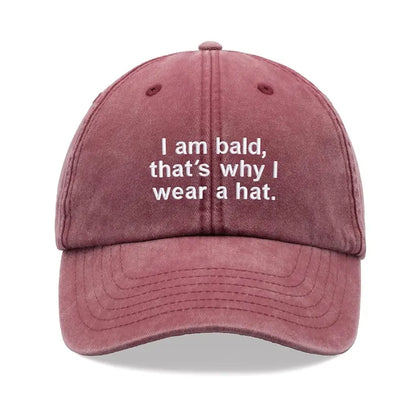 1pc "I Am Bald, That's Why I Wear A Hat" Baseball Cap,Vintage Washed Unisex Dad Hat