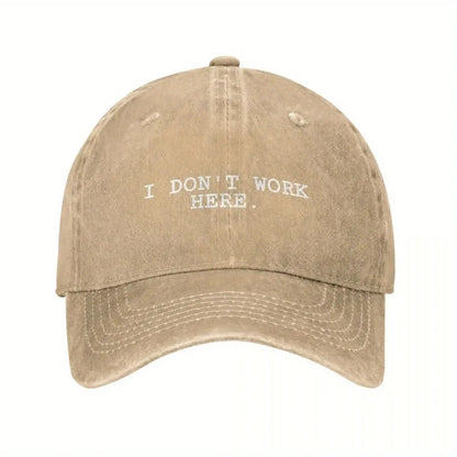 I Don't Work Here Slogan Baseball Cap Cotton Distressed Washed Hat