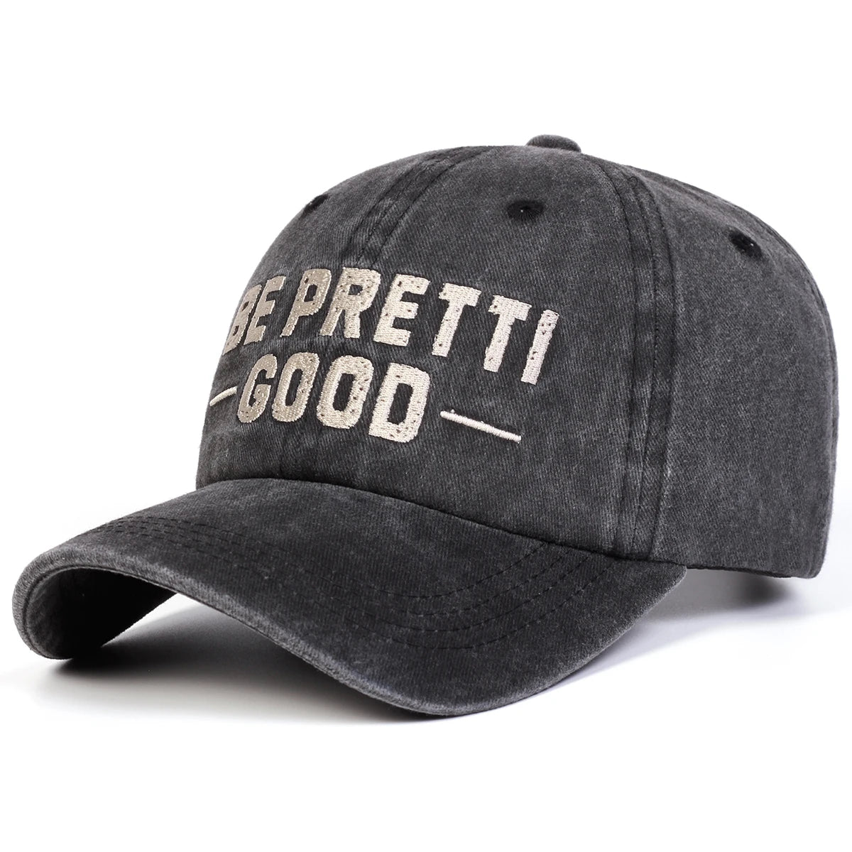 Unisex Be Pretti Good Letter Embroidery Washed Baseball Cap Spring Autumn