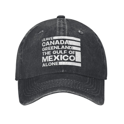 Leave Canada Greenland Gulf Of Mexico Alone Baseball Caps Distressed USA Snapback Cap
