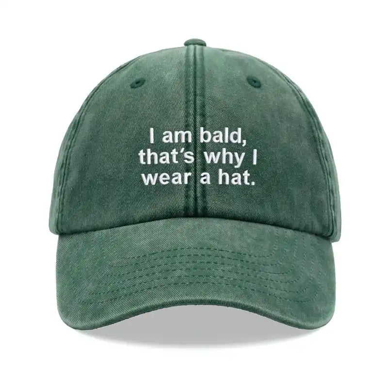 1pc "I Am Bald, That's Why I Wear A Hat" Baseball Cap,Vintage Washed Unisex Dad Hat