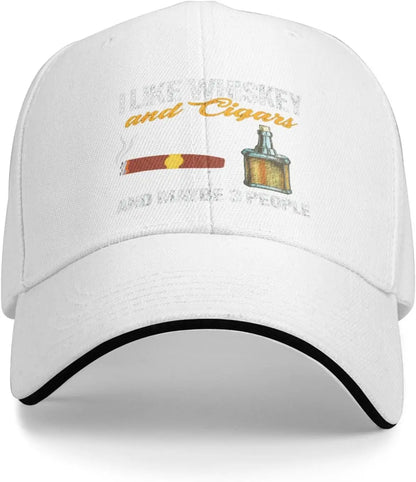I Like Whiskey and Cigars and Maybe 3 People Baseball Cap