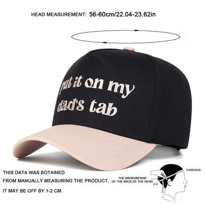 Unisex Put It Oh My Dad's Tab Embroidery Baseball Caps