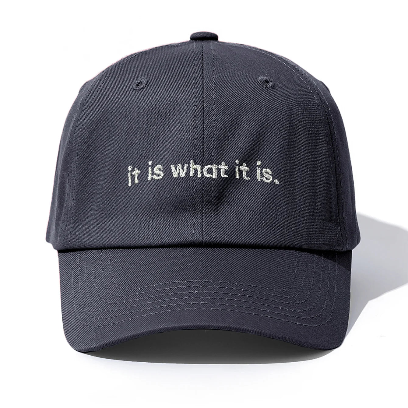 1pc It Is What It Is Embroidery Baseball Cap for Adults