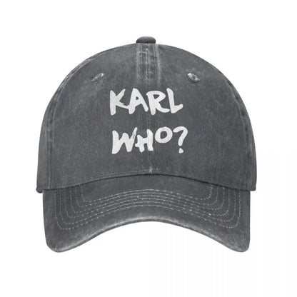 Vintage Karl Who Slogan Baseball Cap Unisex Style