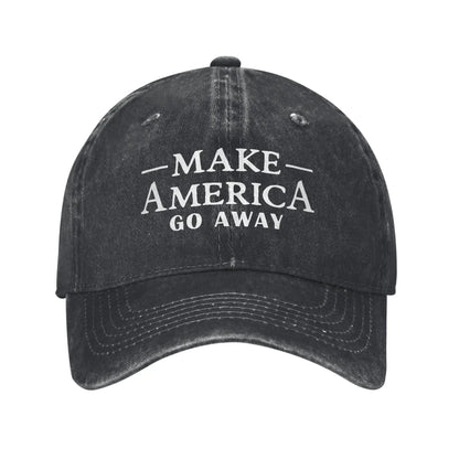Make America Go Away Unisex Baseball Cap Funny Sarcasm Saying Distressed Denim Hats