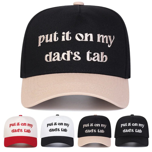 Unisex Put It Oh My Dad's Tab Embroidery Baseball Caps