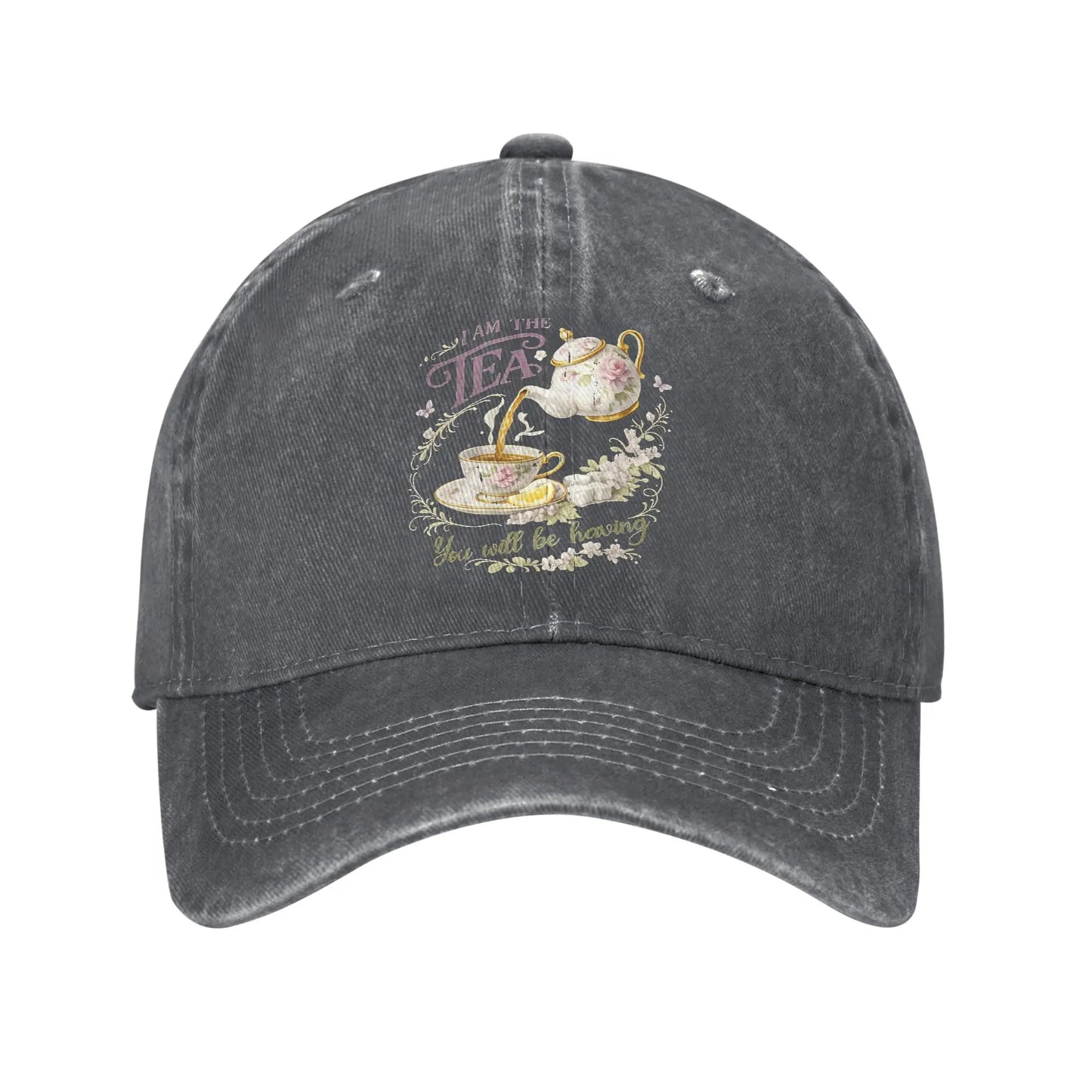 I Am The Tea You Will Be Having Sun Baseball Cap