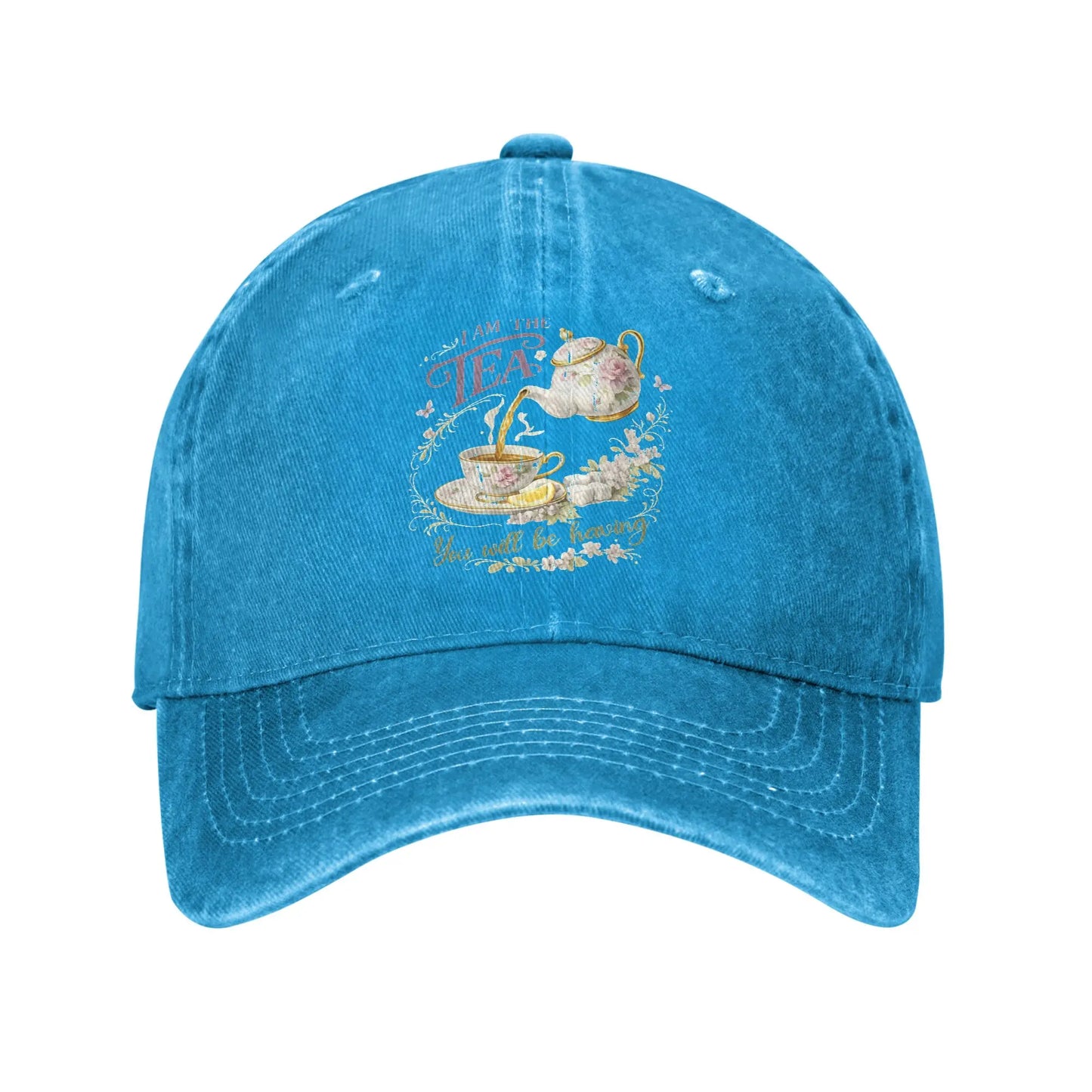 I Am The Tea You Will Be Having Sun Baseball Cap