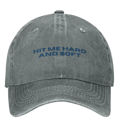 Classic Hit Me Hard And Soft Billies Baseball Caps Unisex Style Distressed Cotton