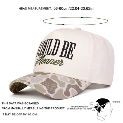 Unisex I Could Be Meaner Embroidery Baseball Caps Spring Autumn