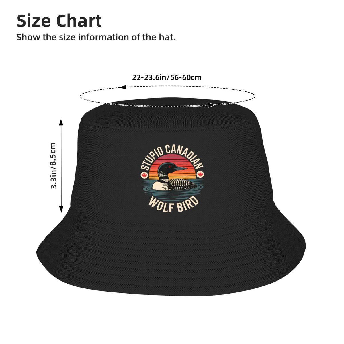Stupid Canadian Wolf Bird Funny Lover Loon Humor Bucket Hat