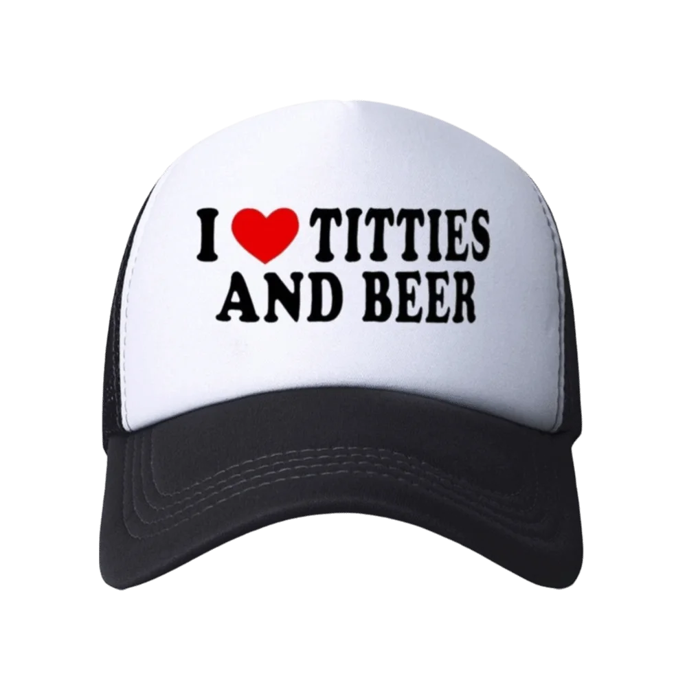Letter Printing I Love Titties And Beer Hats