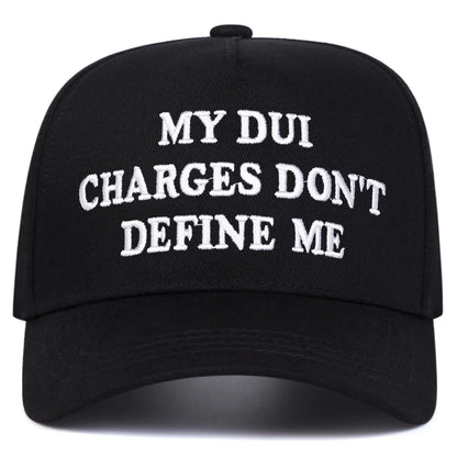 Unisex My Dui Charges Letter Embroidery Baseball Caps Spring Autumn