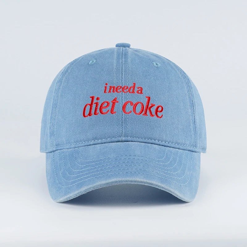 “I Need A Diet Coke” Embroidered Washed Baseball Cap