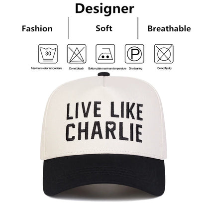 Unisex Live Like Charlie Letter Embroidery Baseball Caps Spring Autumn