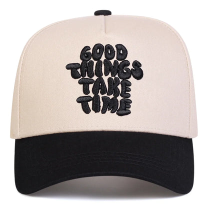 Unisex Good Things Take Time Embroidery Baseball Caps Spring Autumn