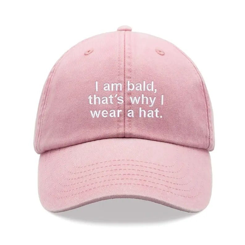 1pc "I Am Bald, That's Why I Wear A Hat" Baseball Cap,Vintage Washed Unisex Dad Hat