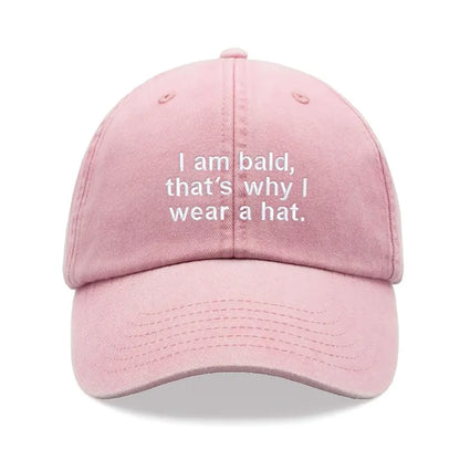 1pc "I Am Bald, That's Why I Wear A Hat" Baseball Cap,Vintage Washed Unisex Dad Hat