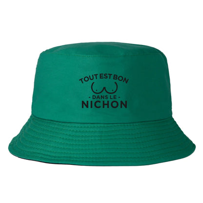 Funny French Quote Bucket Hat Tout Est Bon Dans Le Nichon Print Sun Cap Hip Hop Street