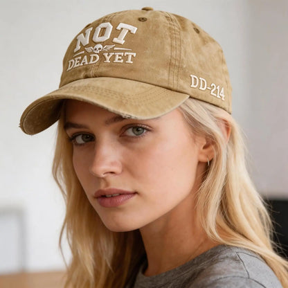 Not Dead Yet Embroidered Baseball Cap