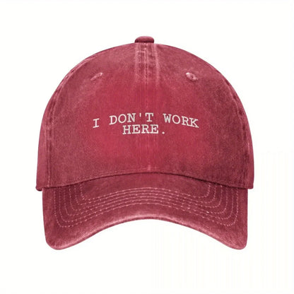 I Don't Work Here Slogan Baseball Cap Cotton Distressed Washed Hat
