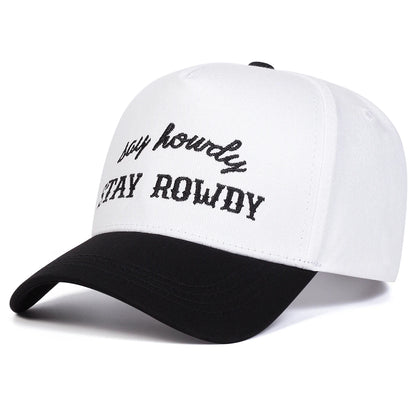 Unisex Stay Rowdy Letter Embroidery Baseball Caps Spring and Autumn