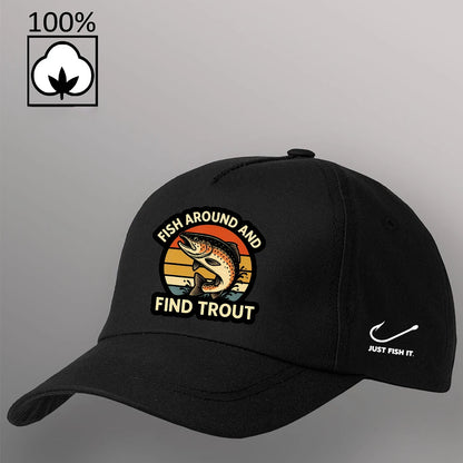 Fish Around and Find Trout Baseball Caps For Men Summer Hat Sun Protection Snapback Caps Sunshade Hat