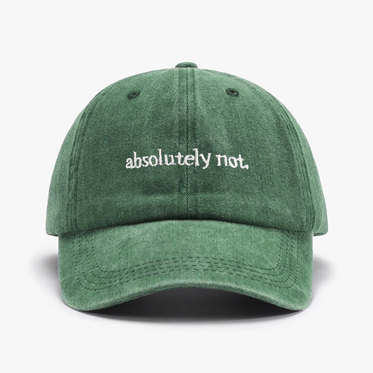 Absolutely Not Embroidery Printed Baseball Cap Outdoor Fashion