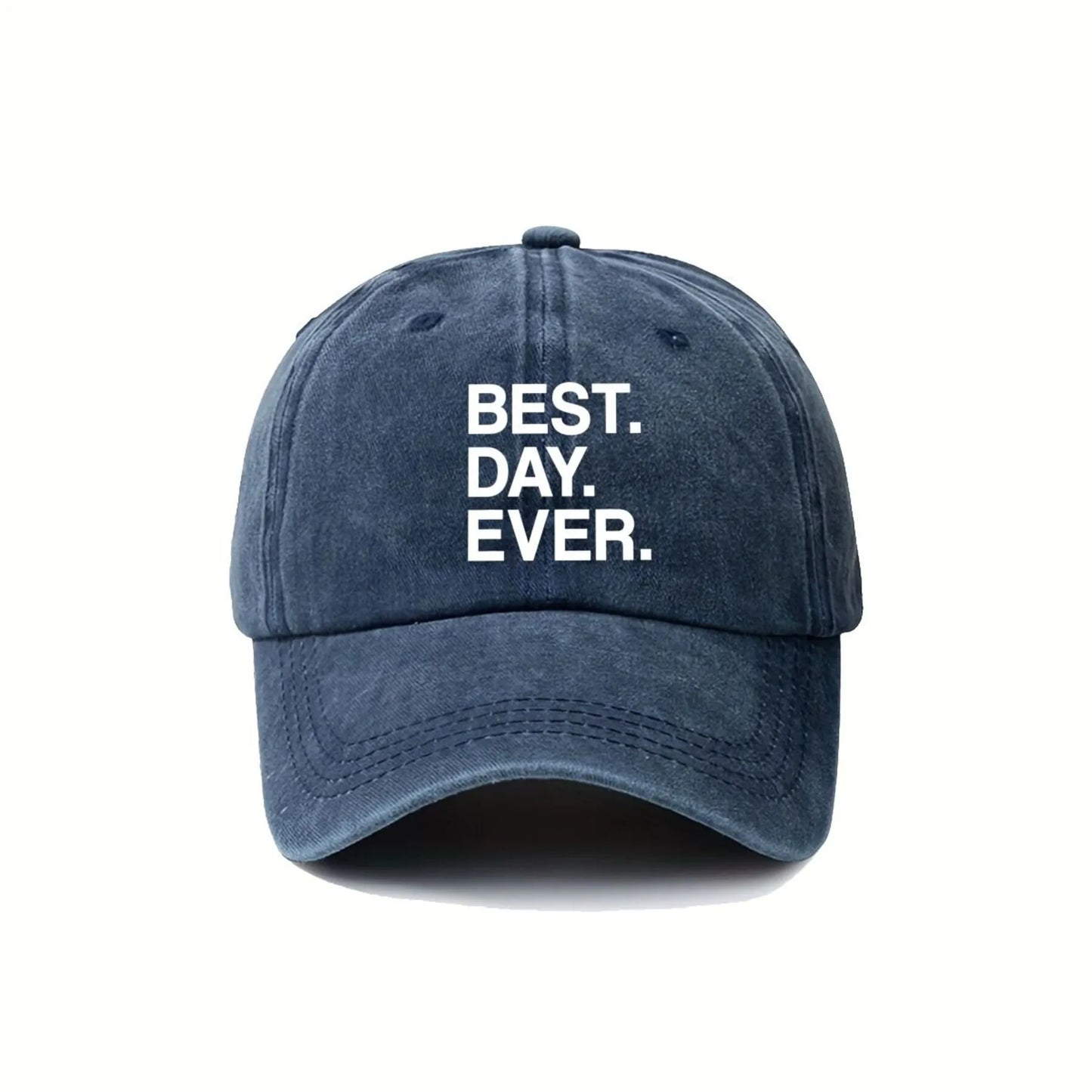 Best Day Ever Baseball Cap Unisex Distressed Polyester Outdoor Casual Sun Hat