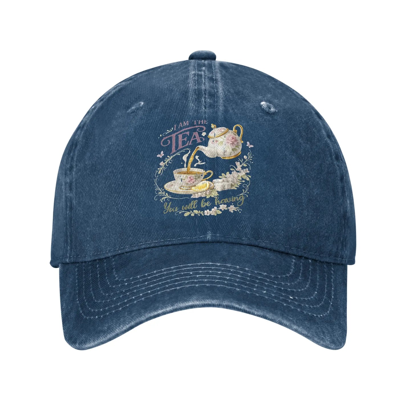 I Am The Tea You Will Be Having Sun Baseball Cap