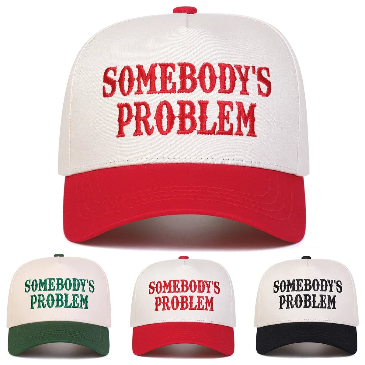 Unisex Somebody's Problem Letter Embroidery Baseball Caps Spring Autumn