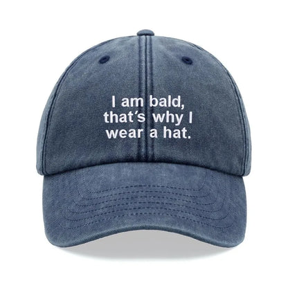 1pc "I Am Bald, That's Why I Wear A Hat" Baseball Cap,Vintage Washed Unisex Dad Hat