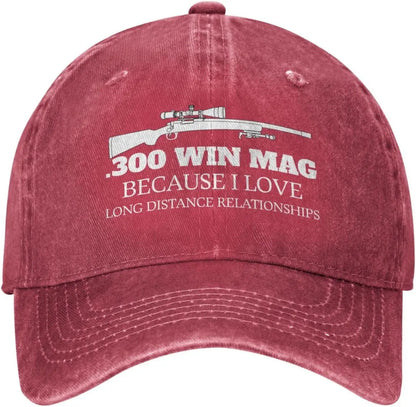 Funny Hat 300 Win Mags Because I Love Long Distances Hat for Women Baseball Hats