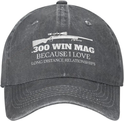 Funny Hat 300 Win Mags Because I Love Long Distances Hat for Women Baseball Hats