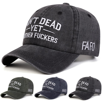 Unisex Aint Dead Yet Embroidery Wash Baseball Caps Spring Autumn