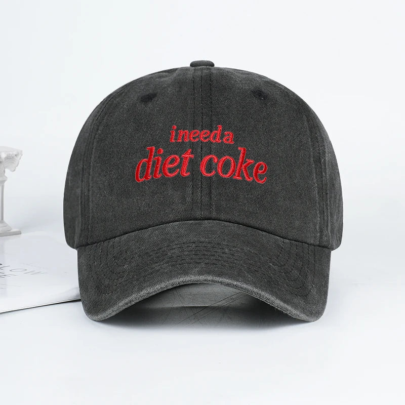 “I Need A Diet Coke” Embroidered Washed Baseball Cap